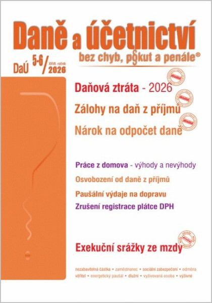 DaÚ 5-6/2026 Daně a účetnictví bez chyb, pokut a penále - Martin Děrgel