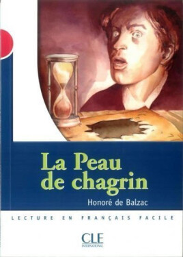 Lectures Mise en scéne 3: La peau de chagrin - Livre - Catherine Favret