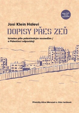 Dopisy přes zeď Josi Klein Halevi