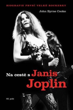 Na cestě s Janis Joplin - John Byrne Cooke