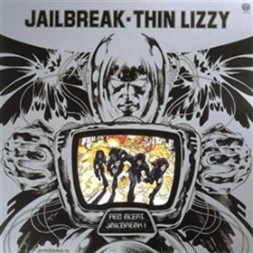 Thin Lizzy: Jailbreak - LP - Lizzy Thin