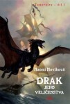 Temeraire 1 - Drak jeho Veličenstva - Naomi Noviková