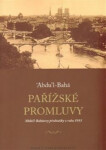 Pařížské promluvy - Abdu'l-Bahá