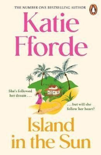 Island in the Sun - Katie Ffordeová