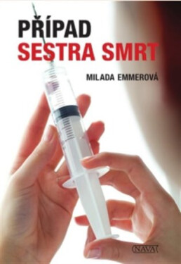 Případ sestra smrt