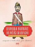 Leopolda Bumbáce největší tajemství Jan Budař