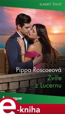 Zvíře z Luzernu - Pippa Roscoeová e-kniha