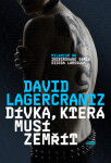 Dívka, která musí zemřít - David Lagercrantz - e-kniha