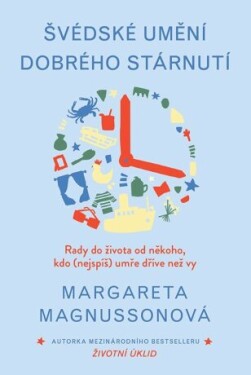 Švédské umění dobrého stárnutí - Margareta Magnussonová - e-kniha