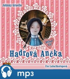 Hadrová Ančka, Skořepová