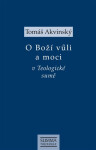 O Boží vůli a moci v Teologické sumě - Tomáš Akvinský