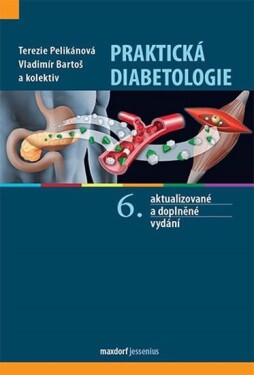 Praktická diabetologie Vladimír Bartoš