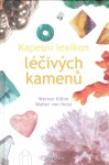 Kapesní lexikon léčivých kamenů Werner Kühni,