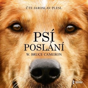 Psí poslání (audiokniha) - Bruce Cameron