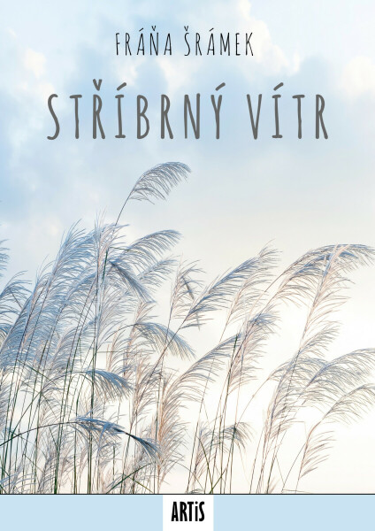 Stříbrný vítr - Fráňa Šrámek