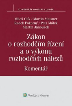 Zákon rozhodčím řízení výkonu rozhodčích nálezů Komentář