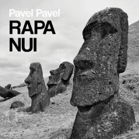 Rapa Nui - Pavel Pavel - audiokniha