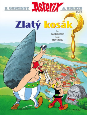 Asterix II - Asterix a zlatý kosák - René Goscinny