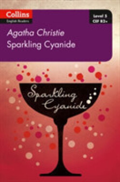 Sparkling Cyanide: B2+ (Agatha Christie Readers) - Agatha Christie