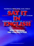 Say it in English - Paul Benson; Milena Kelly; Lenka Ježková