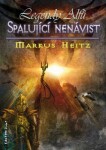 Spalující nenávist - Markus Heitz - e-kniha