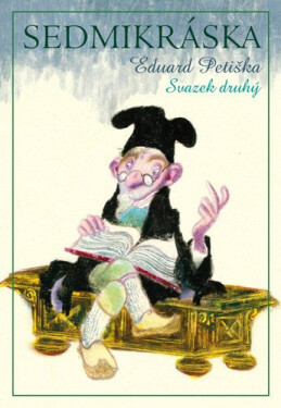 Sedmikráska, díl druhý - Eduard Petiška