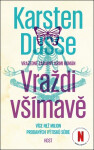 Vraždi všímavě, 2. vydání - Karsten Dusse