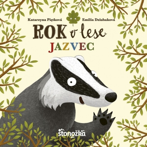 Rok v lese Jazvec