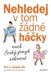 Nehledej tom žádné háčky