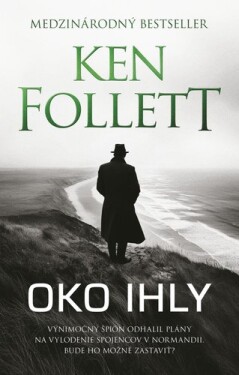 Oko ihly - Ken Follett