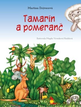 Tamarín a pomeranč - Martina Drijverová - e-kniha