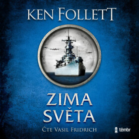 Zima světa - Ken Follett - audiokniha