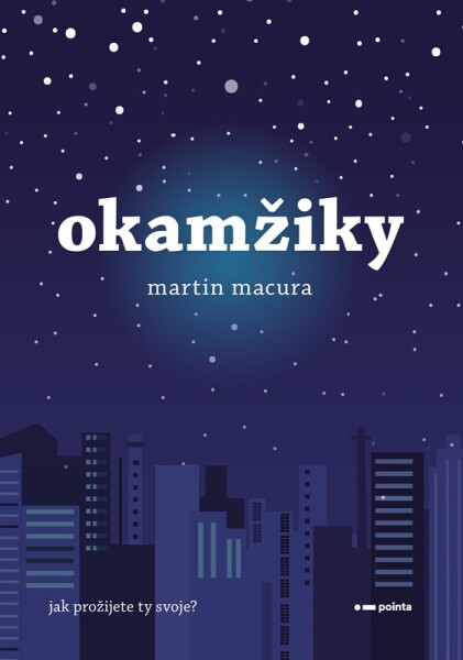 Okamžiky - Martin Macura
