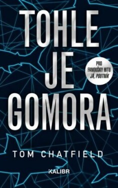 Tohle je Gomora (Defekt) Tom Chatfield