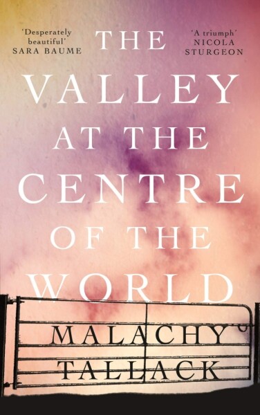 The Valley at the Centre of the World