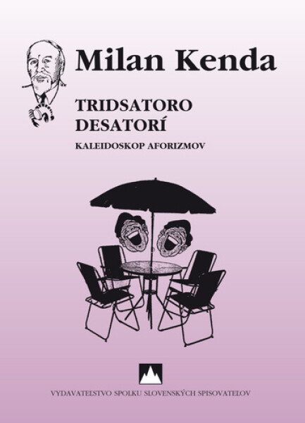 Tridsatoro desatorí - Milan Kenda
