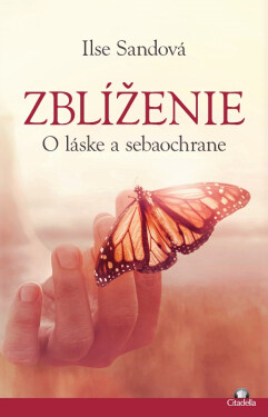 Zblíženie - Ilse Sand