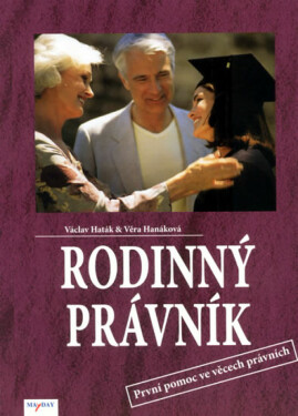 Rodinný právník (poškozená) - Věra Hanáková, Václav Haták