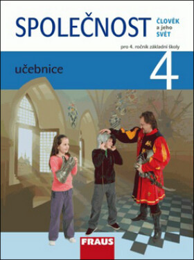 Společnost pro ZŠ Člověk jeho svět Učebnice,