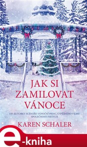 Jak si zamilovat Vánoce