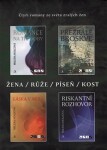 Žena Růže Píseň Kost