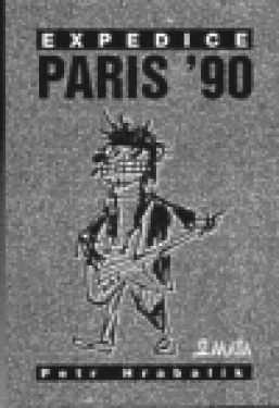 Expedice Paris ´90 Petr Hrabalik