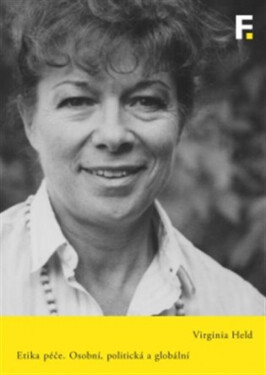 Etika péče - Virginia Held
