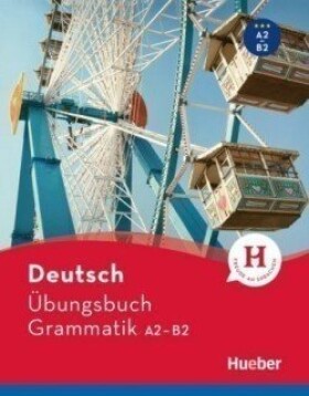 Deutsch Übungsbuch Grammatik A2-B2  - Sabine Dinsel