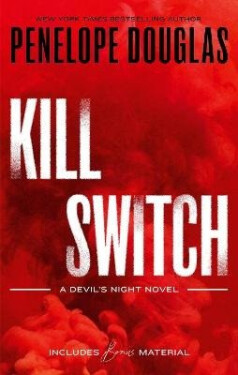 Kill Switch: Devil´s Night - Penelope Douglas