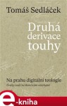 Druhá derivace touhy