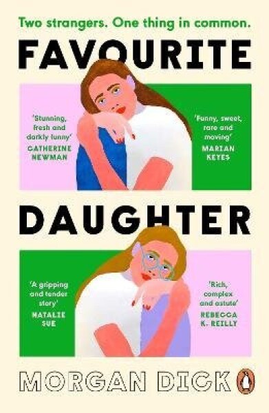 Favourite Daughter - Morgan Dick