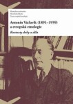 Antonín Václavík (1891–1959) evropská etnologie Daniel Drápala