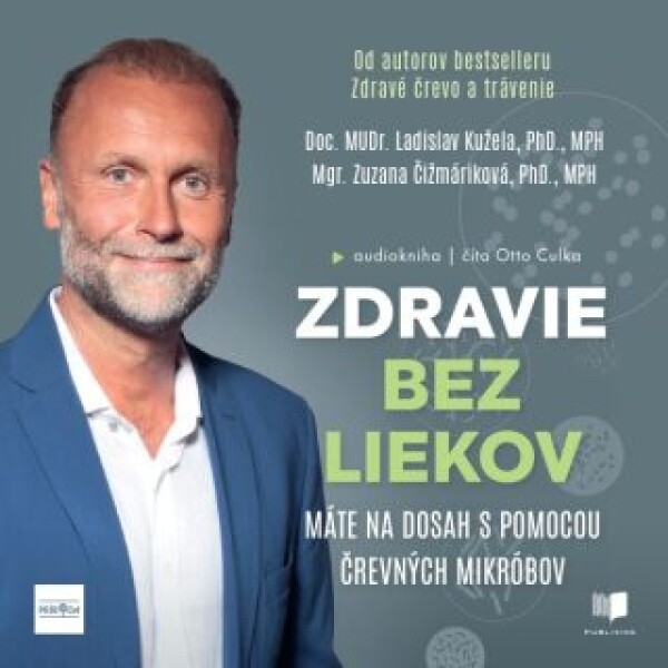 Zdravie bez liekov - Ladislav Kužela, Zuzana Čižmáriková - audiokniha