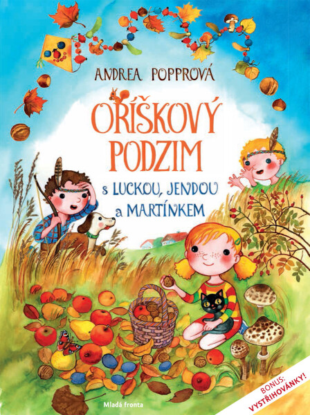 Oříškový podzim s Luckou, Jendou a Martínkem - Andrea Popprová